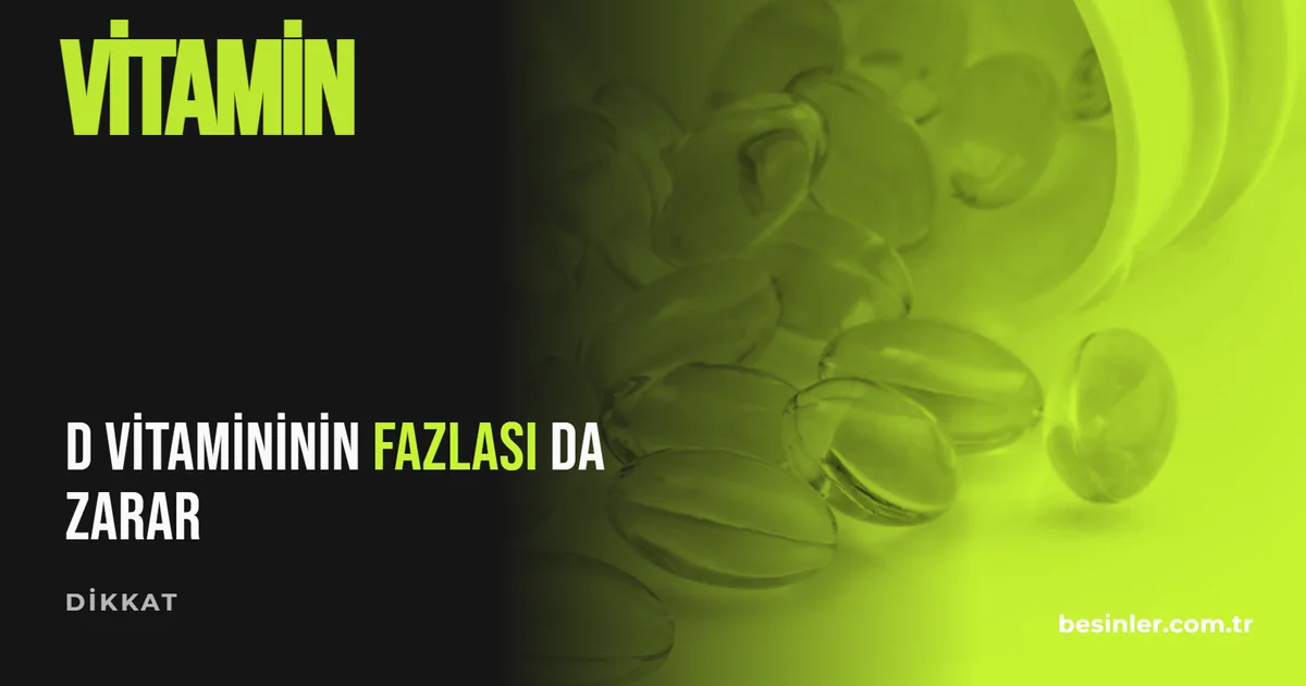 D Vitamini Fazlası: Belirtileri, Hangi Dozda Zararlı, Ne Yapmalı?